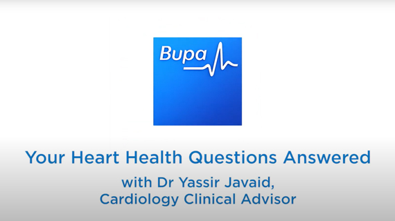 Your Heart Health Questions Answered with Dr Yassir Javaid, Cardiology Clinical Advisor