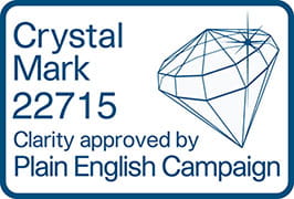 Crystal Mark 22715 Clarity approved by Plain English Campaign